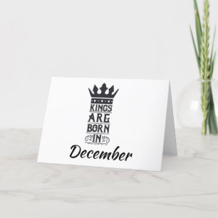 CARTE JOLI ANNIVERSAIRE À MON *ROI* NÉ EN *DÉCEMBRE*