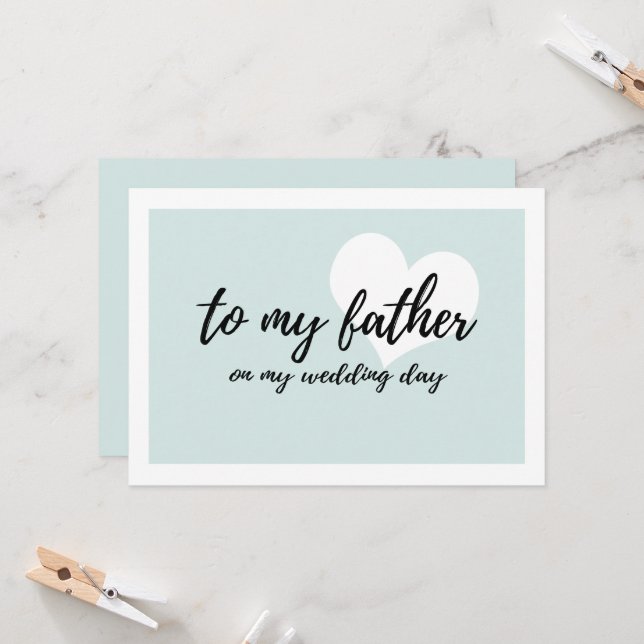 Carte Joli bleu clair "à mon père le jour de mon mariage (Devant/Arrière en situation)