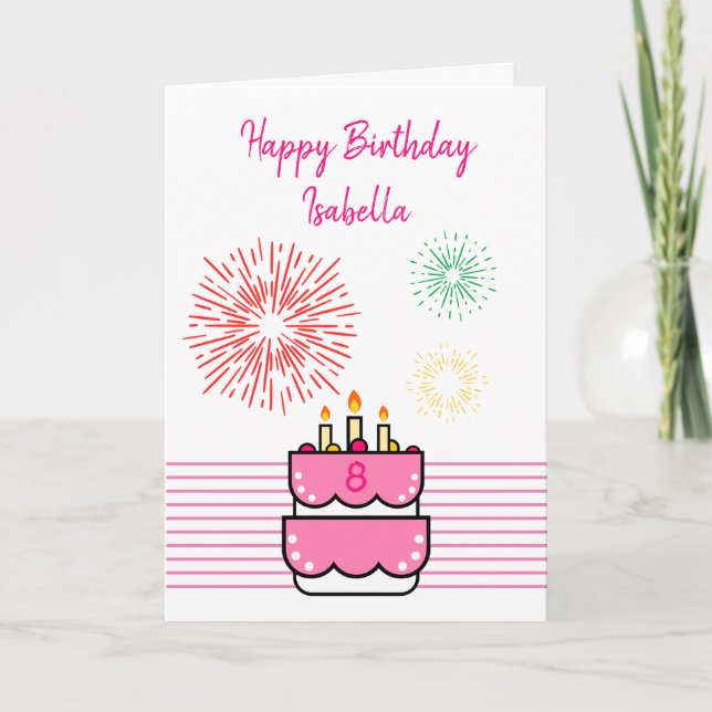 Carte Joli feu d'artifice et gâteau rose fille 8e annive (Devant)