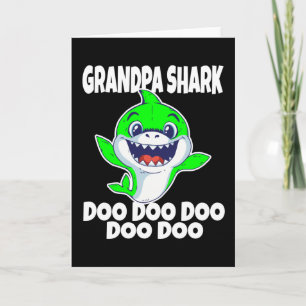Carte Joli grand-père requin Doo Doo Doo