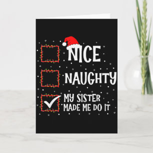 Carte Joli méchant ma soeur m'a fait faire ça drôle Noël