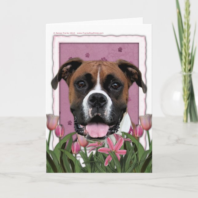 Carte Jour de mères - tulipes roses - boxeur - Vindy (Devant)