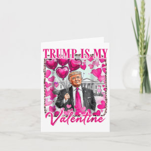 Carte Jour des Valentines Rétro Drôle Humour Trump Is My