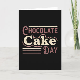 Carte Jour du gâteau au chocolat sucré Cadeau de cacao