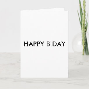 CARTE JOUR HEUREUX DE B