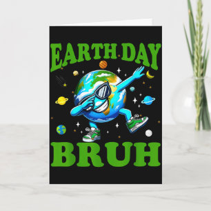 Carte Journée de la Terre Bruh Dab Mignon Protégeons Not