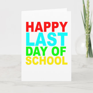 Carte Joyeuse Dernière journée de l'école T-Shirts.png