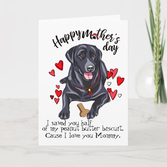 Carte Joyeuse fête des mères de votre Labrador Retriever (Devant)