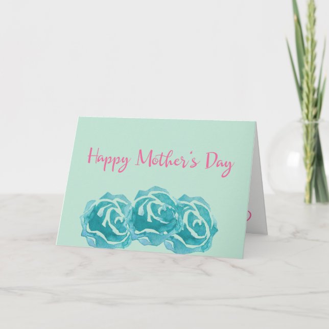 Carte Joyeuse fête des mères des Roses Turquoises de l'a (Devant)