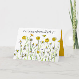 Carte Joyeuse fête des mères si les mères étaient des fl