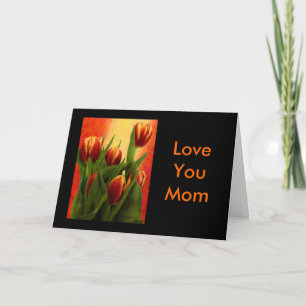 Carte Joyeuse fête des mères - Tulips Love You Mom jGibn