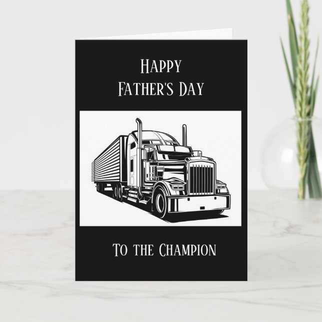 Carte Joyeuse fête des pères conducteur de semi-remorque (Devant)