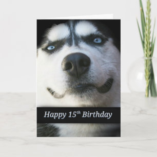 Carte Joyeux 15e anniversaire mignon Husky Chien sourian