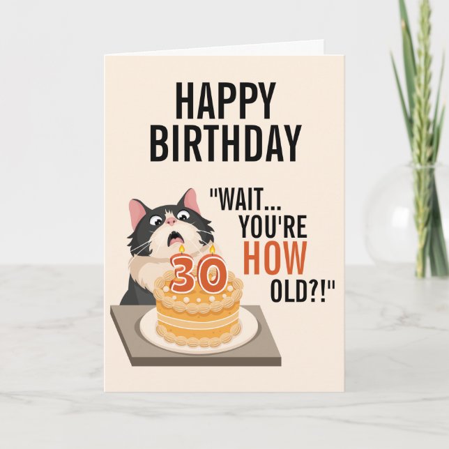 Carte Joyeux 30e anniversaire Tuxedo Chat Kitten Humour (Devant)