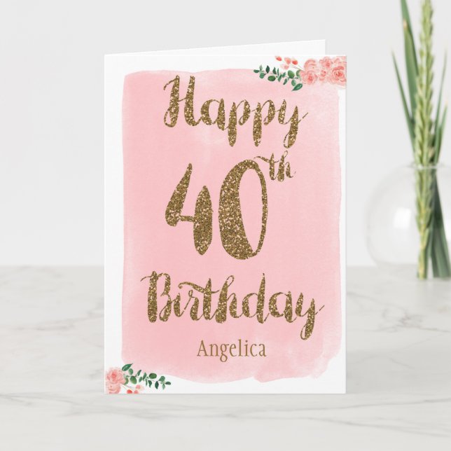 Carte Joyeux 40e anniversaire rose et or (Devant)