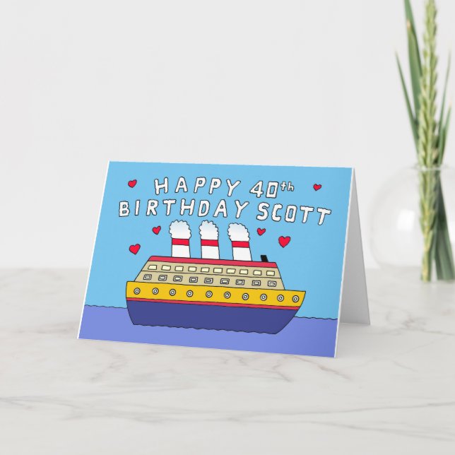 Carte Joyeux 40e anniversaire Scott Cruise Ship (Devant)