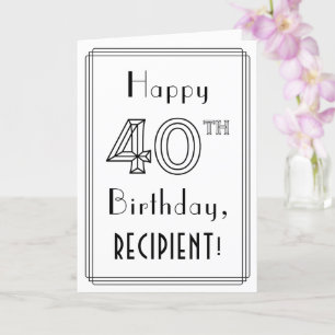 Carte Joyeux 40e anniversaire, style Art déco avec nom p