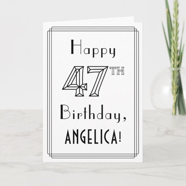 Carte Joyeux 47ème anniversaire, style Art Déco avec nom (Devant)