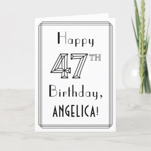 Carte Joyeux 47ème anniversaire, style Art Déco avec nom