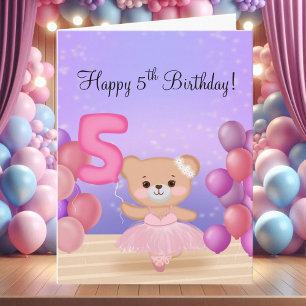 Carte Joyeux 5ème anniversaire Ourson Ballerine sur scèn