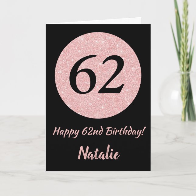 Carte Joyeux 62e anniversaire Noir et Rose Or rose (Devant)