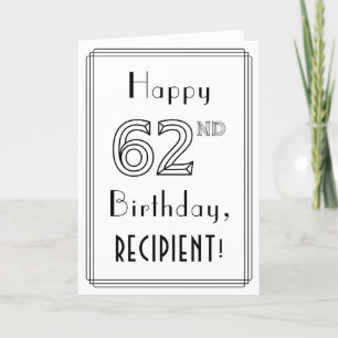 Carte Joyeux 62e anniversaire, style Art déco avec nom p