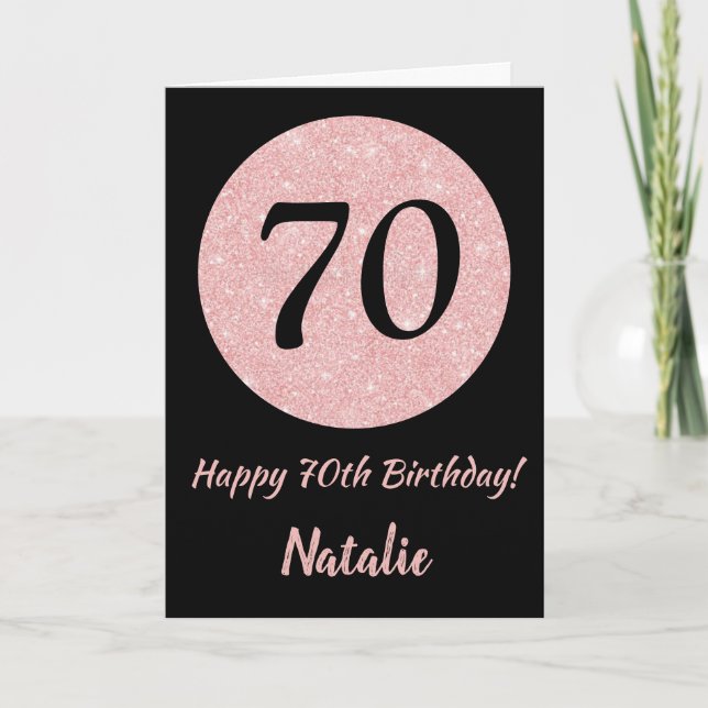 Carte Joyeux 70e anniversaire Noir et Rose Or rose (Devant)