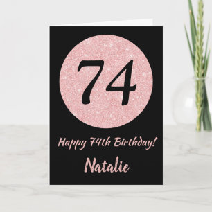 Carte Joyeux 74e anniversaire Noir et Rose Or rose