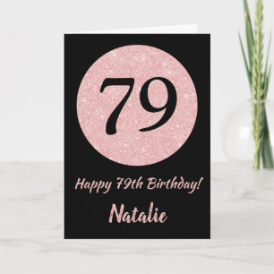 Carte Joyeux 79e anniversaire Noir et Rose Or rose
