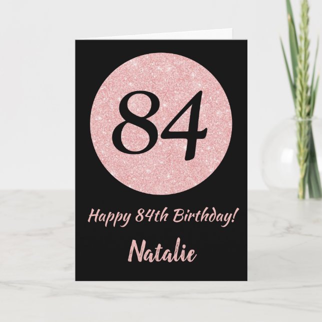 Carte Joyeux 84e anniversaire Noir et Rose Or rose (Devant)