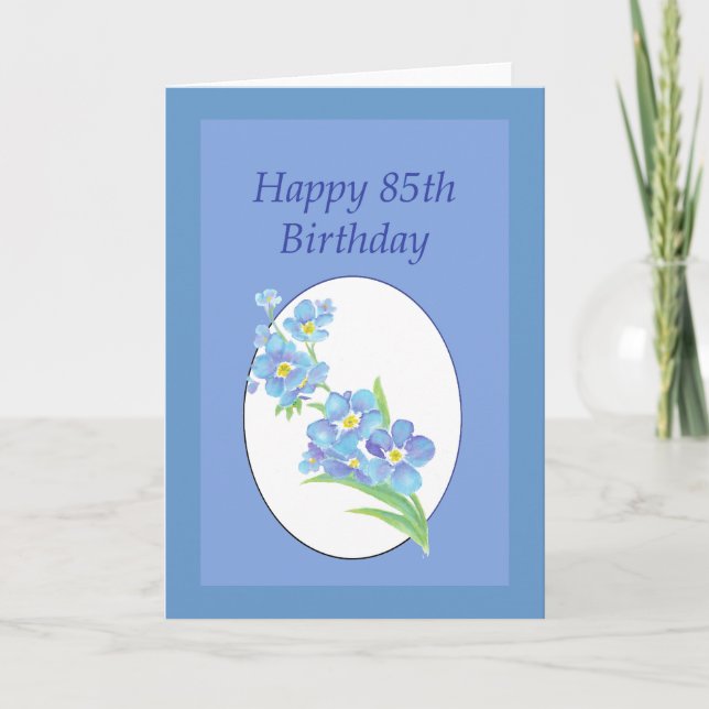 Carte Joyeux 85ème anniversaire Oubliez-moi pas Fleur (Devant)