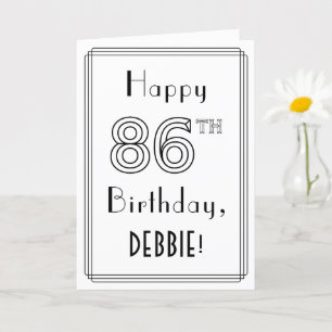 Carte Joyeux 86ème anniversaire, style Art Déco avec nom