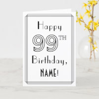 Joyeux 99e anniversaire, style Art déco avec nom p