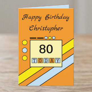 Carte Joyeux anniversaire 80 aujourd'hui ajouter nom ora