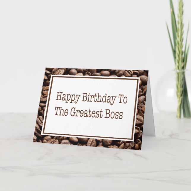 Carte Joyeux Anniversaire À Boss Coffee Beans Card (Devant)