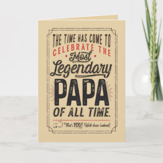 Carte Joyeux anniversaire à la plus légendaire PAPA de t