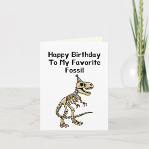 Carte Joyeux Anniversaire À Mes Fossiles Favoris