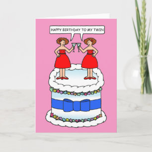 Carte Joyeux anniversaire à My Twin Ladies on a Cake