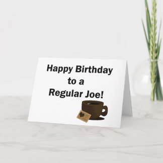 Carte Joyeux anniversaire à un Joe régulier