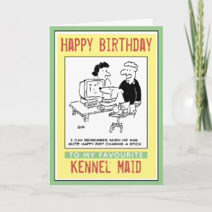 Carte Joyeux anniversaire à une domestique de Kennel