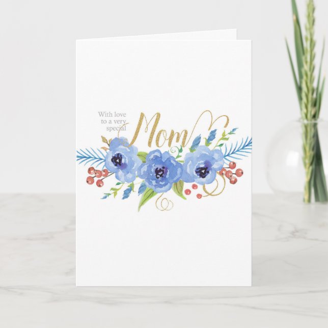 Carte Joyeux anniversaire à une maman très spéciale fleu (Devant)