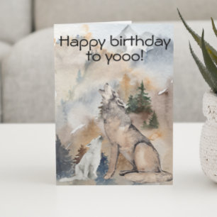 Carte Joyeux anniversaire à vous Wolf Howling Aquarelle