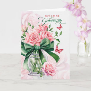 Carte Joyeux anniversaire allemand Roses roses papillons