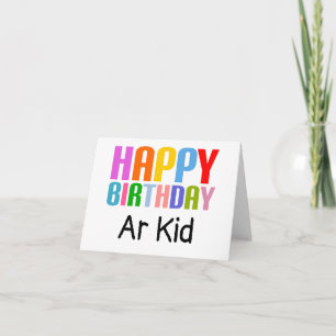 Carte Joyeux anniversaire Ar kid