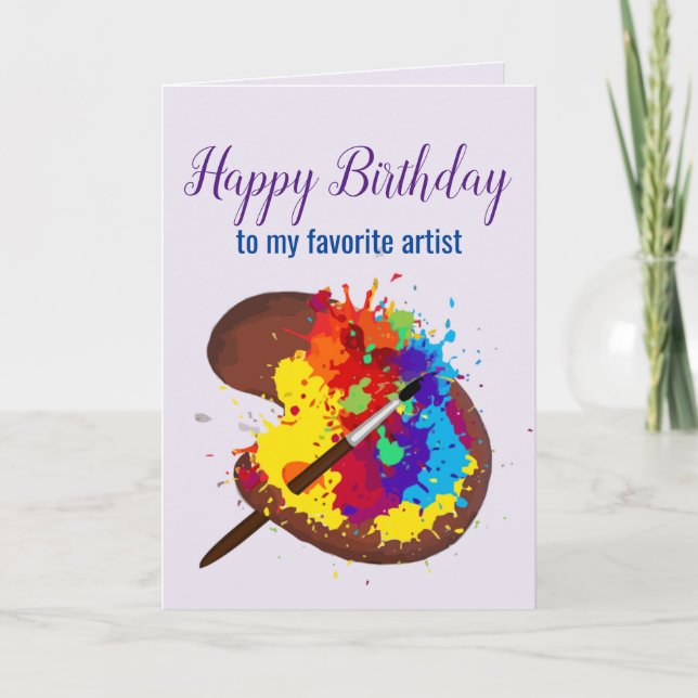 Carte Joyeux anniversaire Artiste préféré Peinture color (Devant)