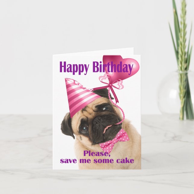 Carte Joyeux anniversaire avec un Pug qui veut du gâteau (Devant)
