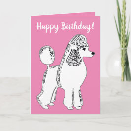 Carte Joyeux anniversaire ! Blanc Standard Poodle rose