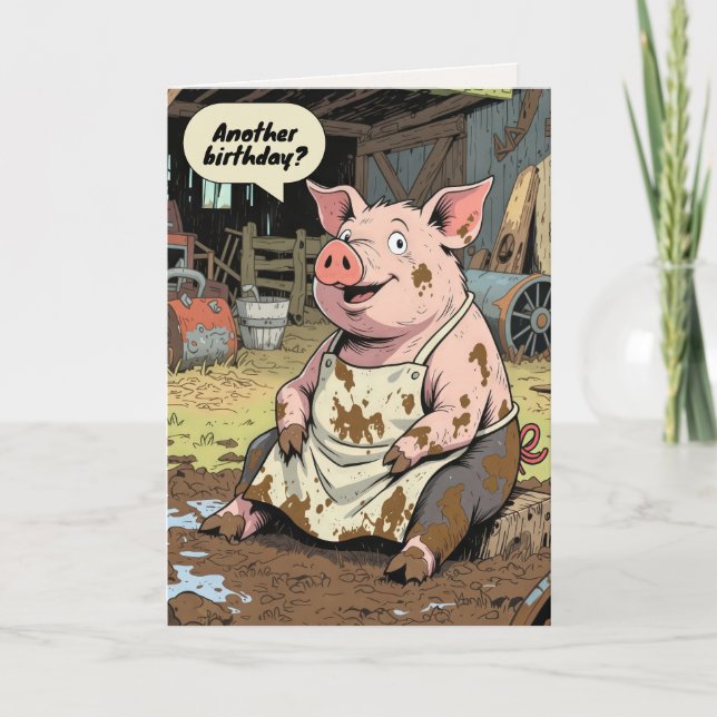 Carte Joyeux Anniversaire Caricature Cochon Dans La Boue (Devant)