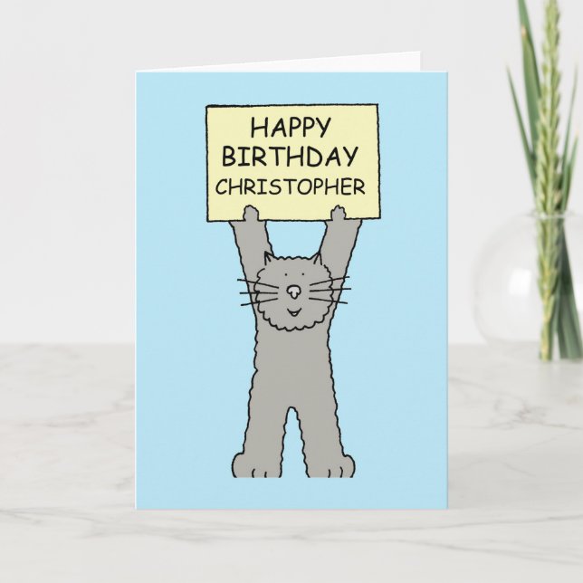 Carte Joyeux anniversaire Christopher Cartoon Cat (Devant)