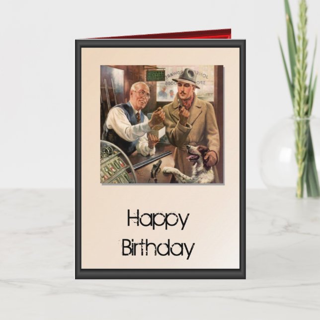 Carte Joyeux anniversaire - Dans le magasin de chasse et (Devant)